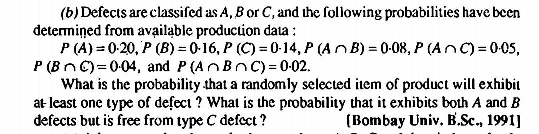 Solved (b) Defects Are Classifed As A,B Or C, And The | Chegg.com