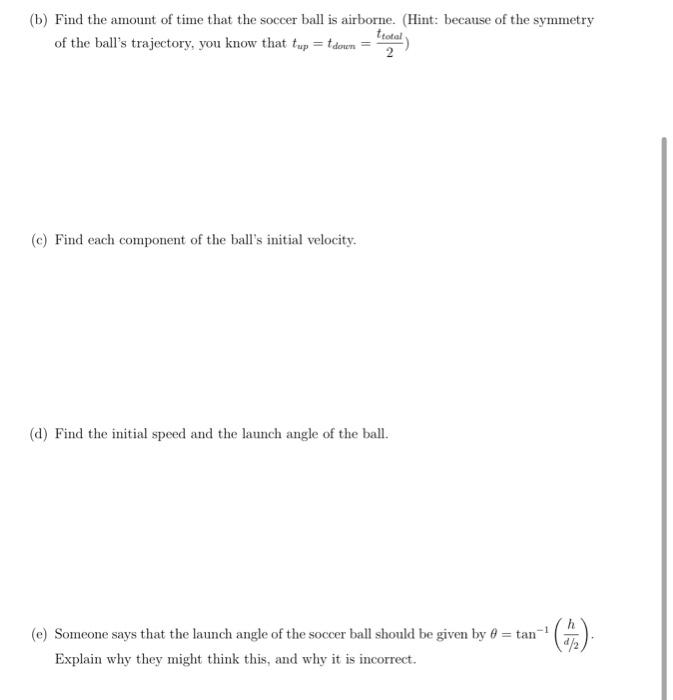 Solved A soccer ball is kicked from level ground. It reaches