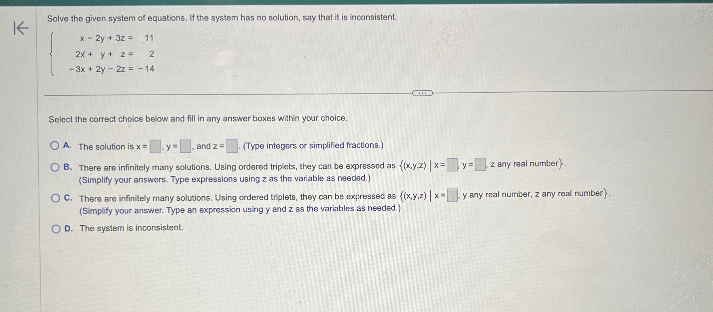 Solved Solve the given system of equations. If the system | Chegg.com