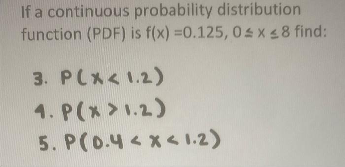 Solved If a continuous probability distribution function | Chegg.com