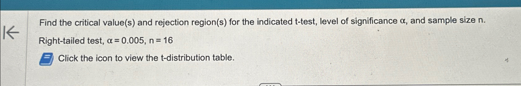 Solved Find the critical value(s) ﻿and rejection region(s) | Chegg.com