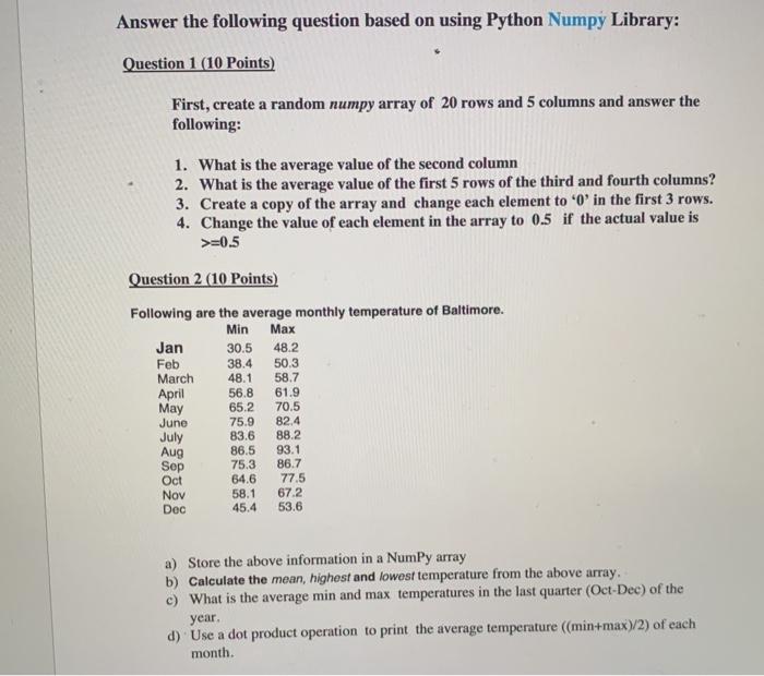 Solved Answer the following question based on using Python Chegg