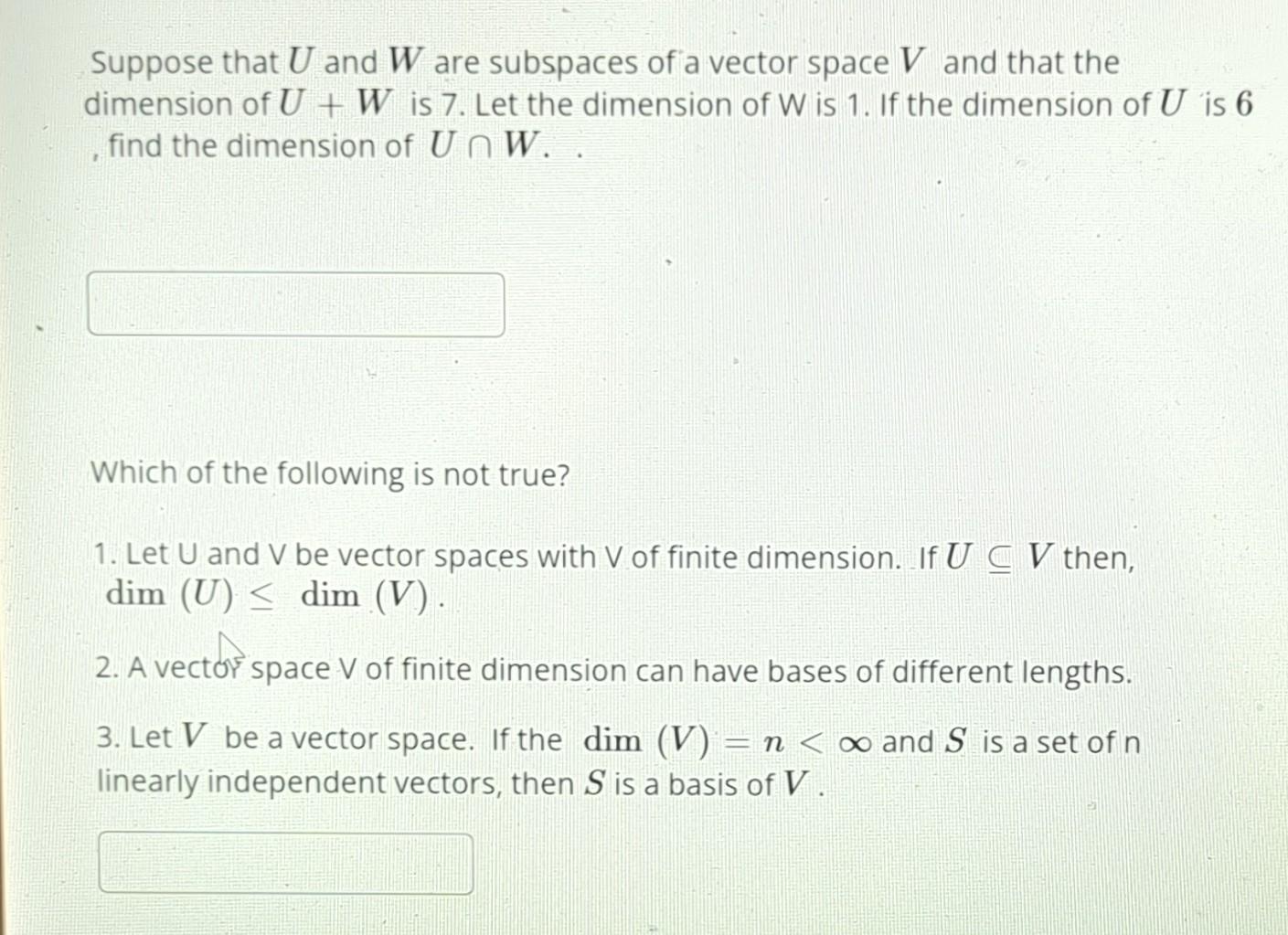 Solved Suppose That U And W Are Subspaces Of A Vector Space Chegg Solved Suppose That U And W Are Subspaces Of A Vector Space Chegg