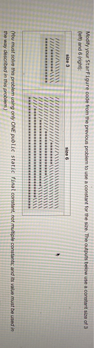 solved 3. please write java code to show the following... Solved Modify your StarFigure code from the previous problem | Chegg.com
