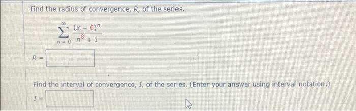 Solved 1a)Find The Radius Of Convergence, R, Of The | Chegg.com