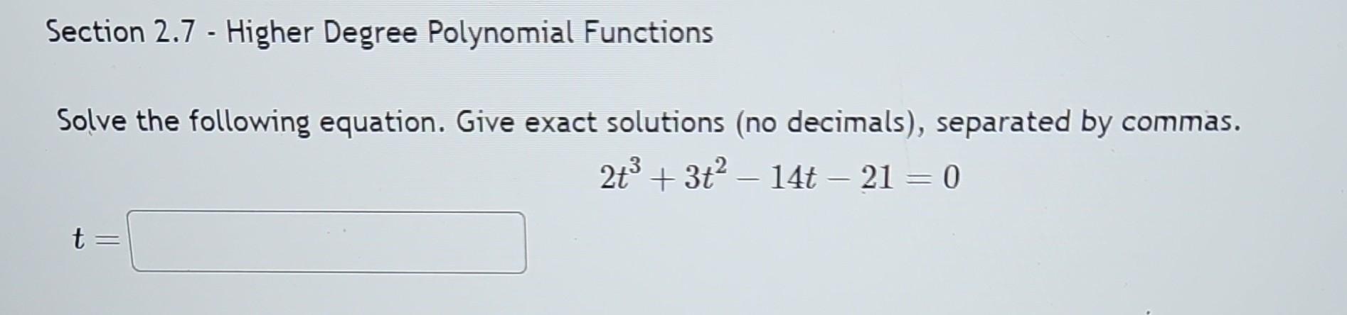 Solved Section 2.7 - Higher Degree Polynomial Functions | Chegg.com