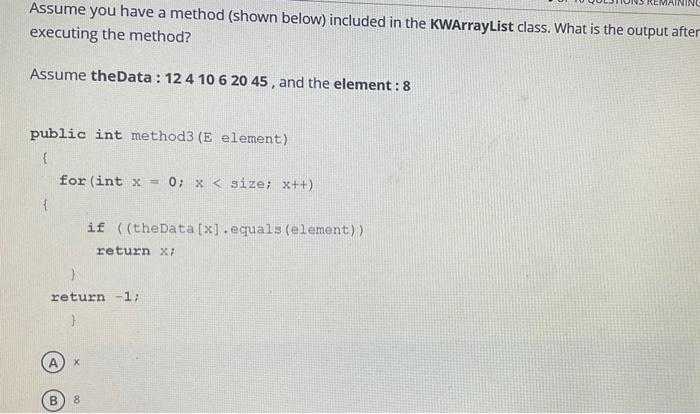 Solved Assume you have a method (shown below) included in | Chegg.com
