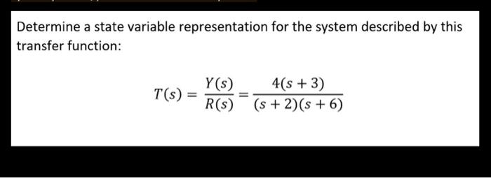 Determine a state variable representation for the | Chegg.com