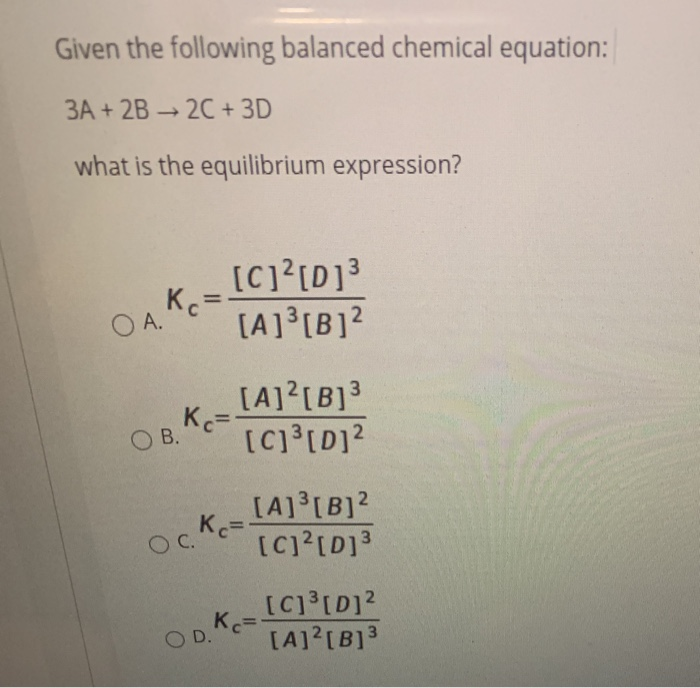 Solved Given the following balanced chemical equation: 3A + | Chegg.com