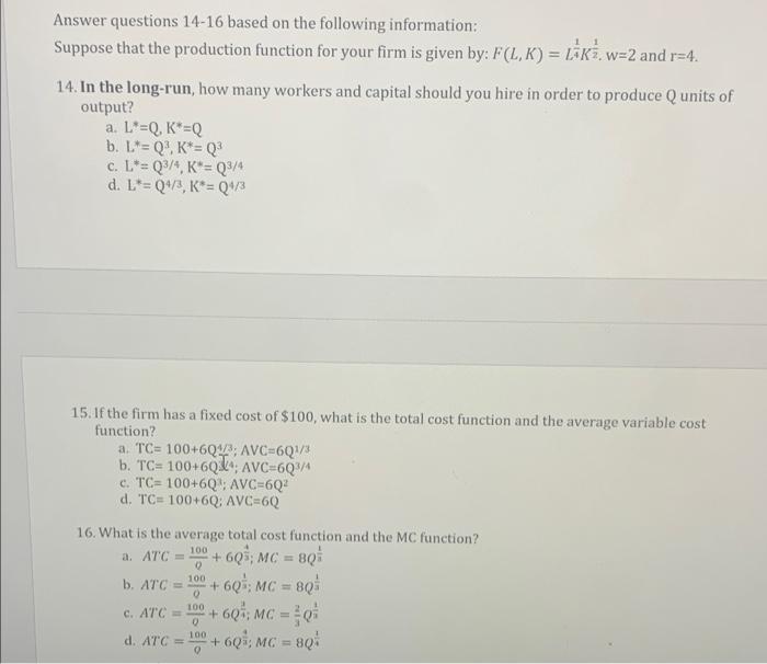 Solved Answer questions 14-16 based on the following | Chegg.com