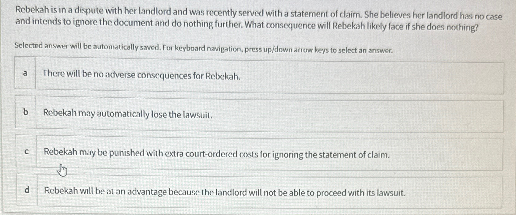 Solved Rebekah Is In A Dispute With Her Landlord And Was | Chegg.com