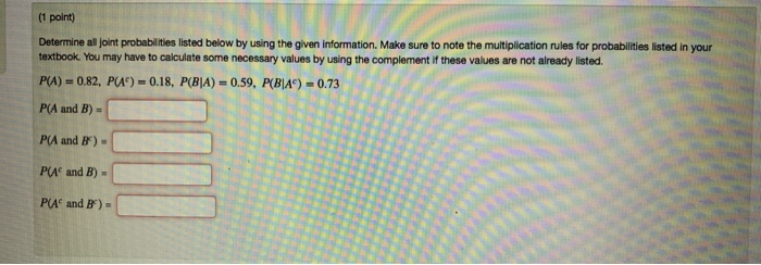 Solved (1 Point) Determine All Joint Probabilities Listed | Chegg.com