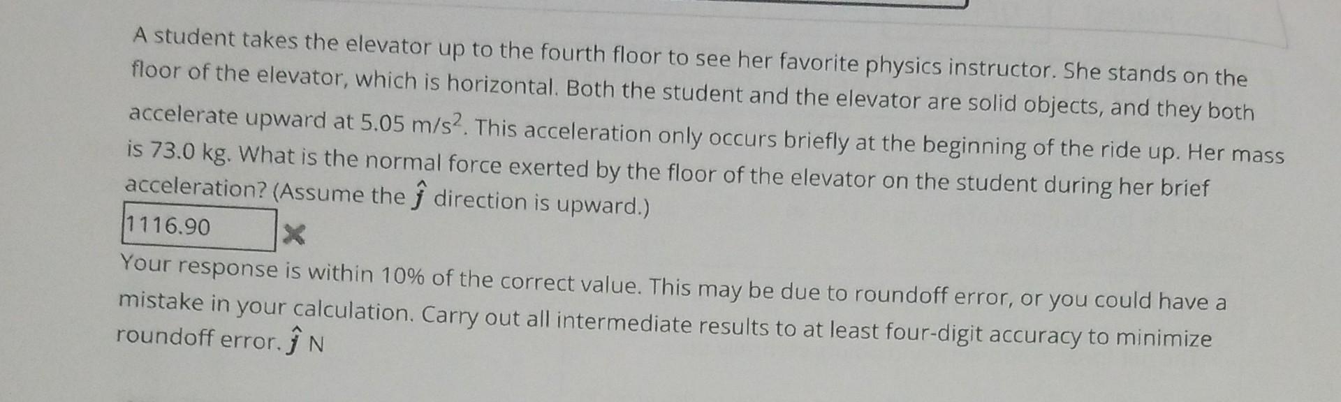 Solved A student takes the elevator up to the fourth floor | Chegg.com