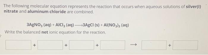 Solved The following molecular equation represents the | Chegg.com