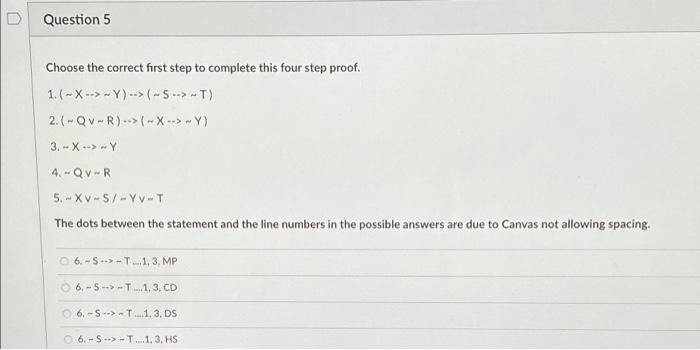 Solved Question 5 Choose the correct first step to complete | Chegg.com