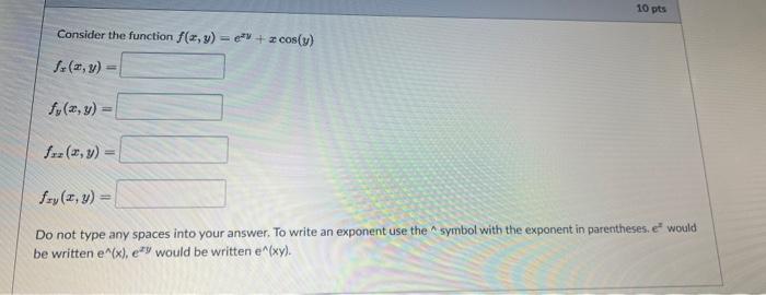 Solved Consider the function f(x,y)=e2y+xcos(y) | Chegg.com
