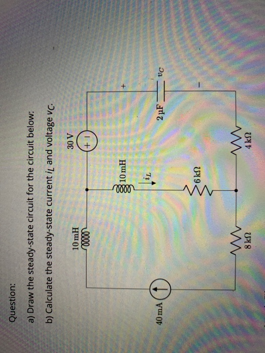 Solved Draw The Steady State Circuit For The Circuit Below | Chegg.com