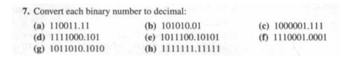 Solved 7. Convert each binary number to decimal: (a) | Chegg.com