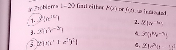 Solved In Problems 1-20 find either F(s) or f(t), as | Chegg.com