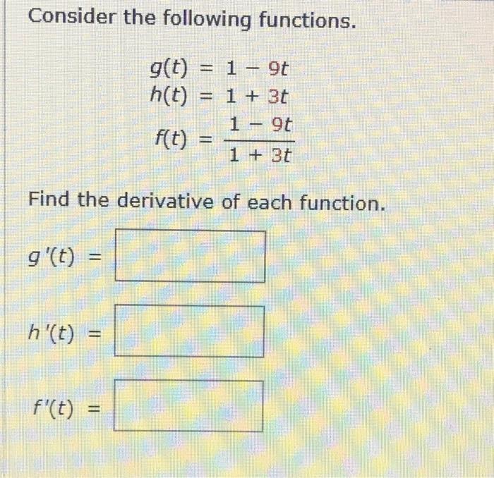 Solved Consider the following functions. g(t) = 1 - 90 h(t) | Chegg.com