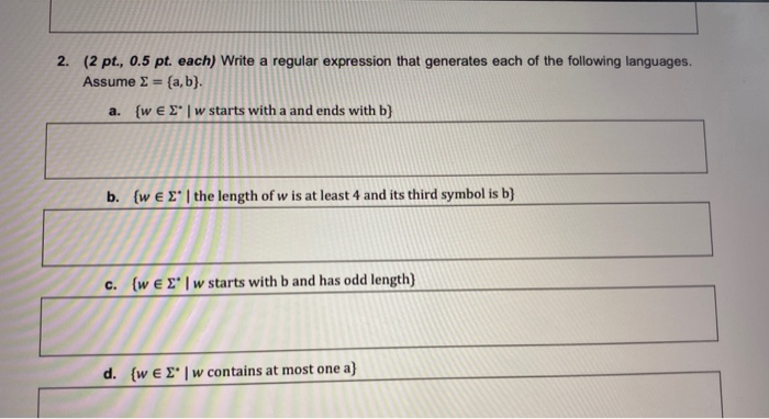Solved 2. (2 pt., 0.5 pt. each) Write a regular expression | Chegg.com