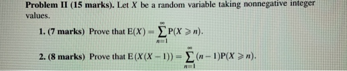 Solved Problem II (15 marks). Let X be a random variable | Chegg.com