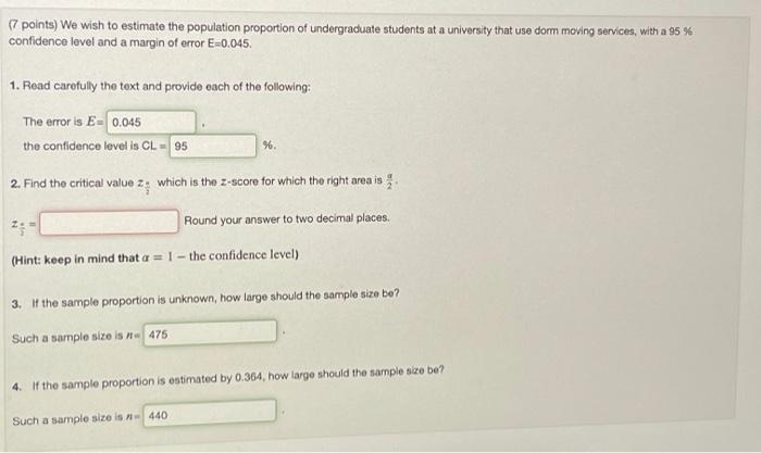 Solved points) We wish to estimate the population proportion | Chegg.com