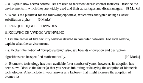 Solved 2. a. Explain how access control lists are used to | Chegg.com