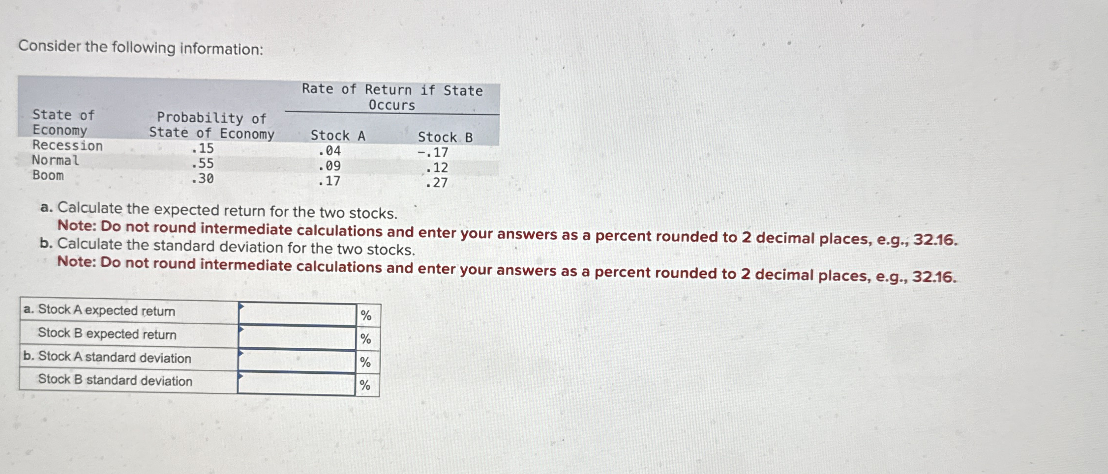 Solved Consider the following information\table[[State of