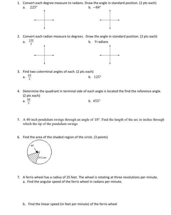 Solved 1. Convert each degree measure to radians. Draw the | Chegg.com