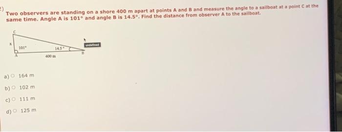 Solved 2 Two Observers Are Standing On A Shore 400 M Apart