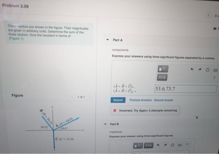 Solved Problem 3.09 60 Three vectors are shown in the | Chegg.com