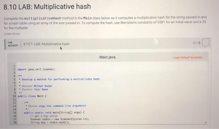 Solved 8.10 LAB: Multiplicative hash Complete the | Chegg.com