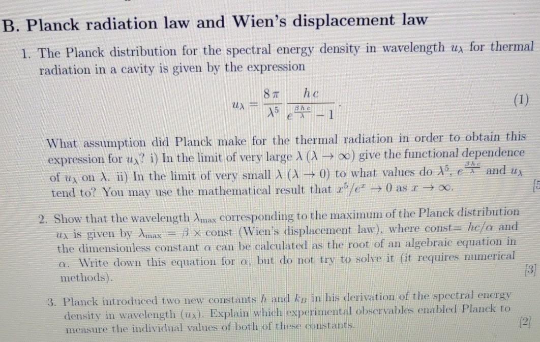 Solved B. Planck radiation law and Wien's displacement law | Chegg.com