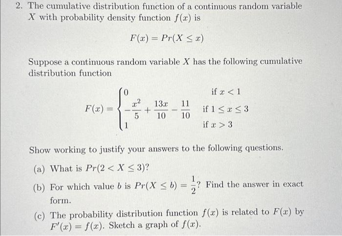 Solved 2. The cumulative distribution function of a | Chegg.com