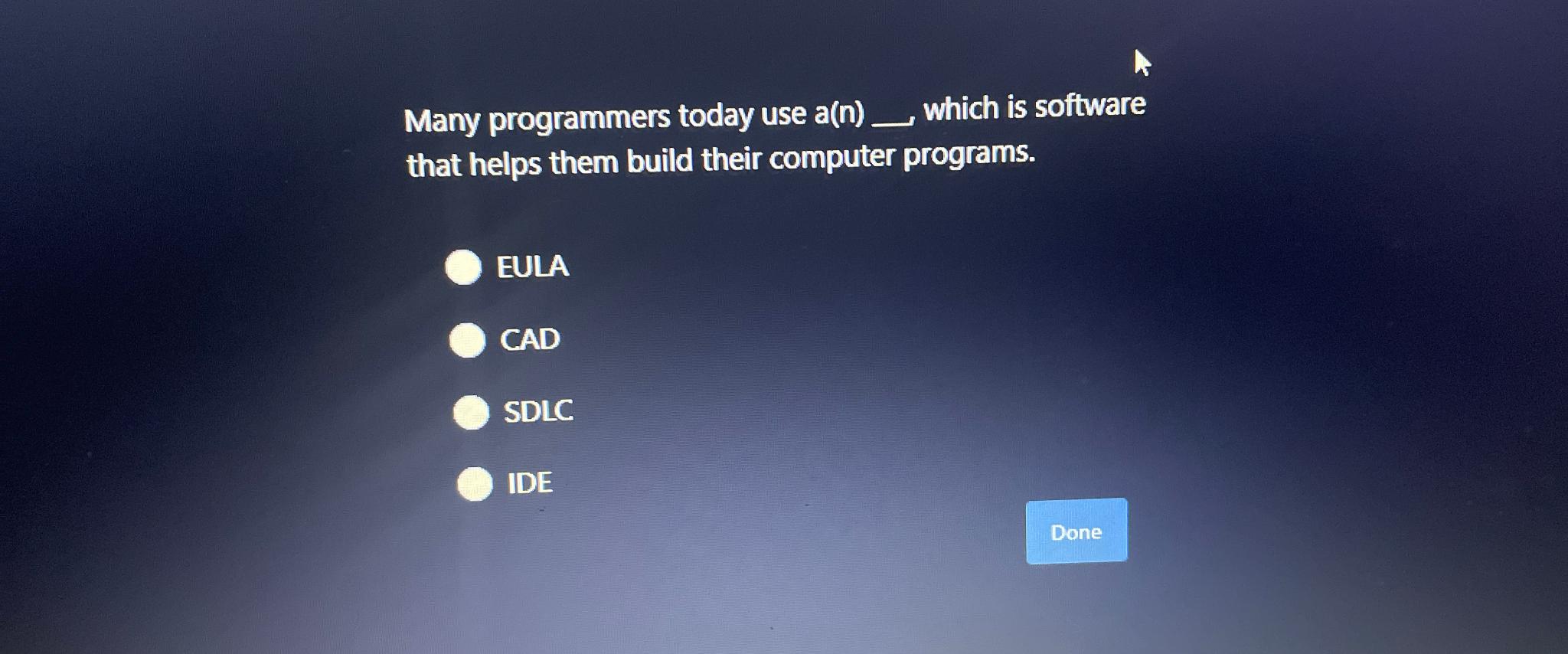 Solved Many programmers today use a(n) _which is software | Chegg.com