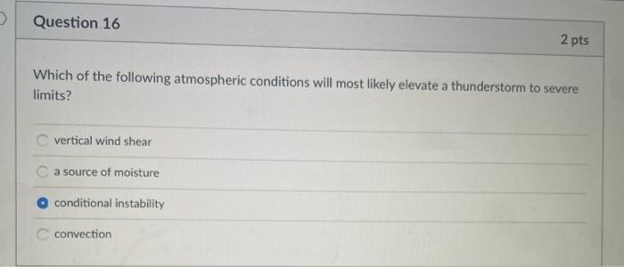 Solved > Question 16 2 pts Which of the following | Chegg.com