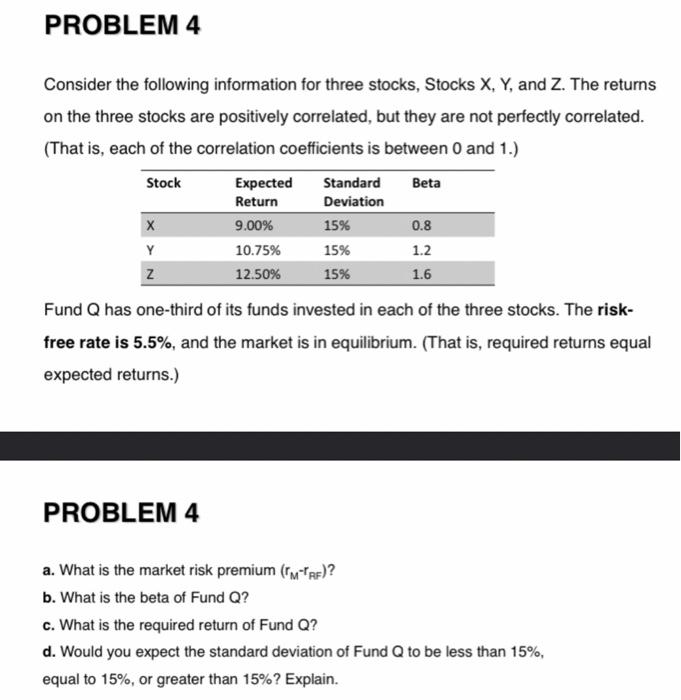 Solved Consider The Following Information For Three Stocks, | Chegg.com