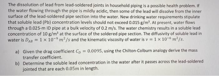 Solved The dissolution of lead from lead-soldered joints in | Chegg.com