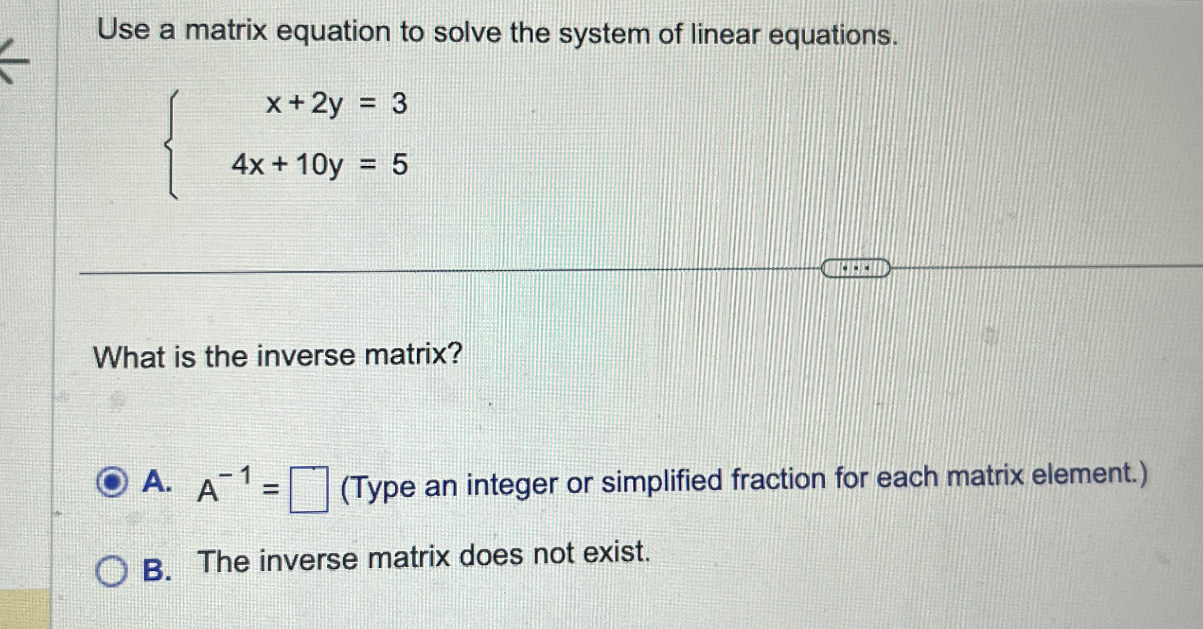 Solved Use a matrix equation to solve the system of linear | Chegg.com