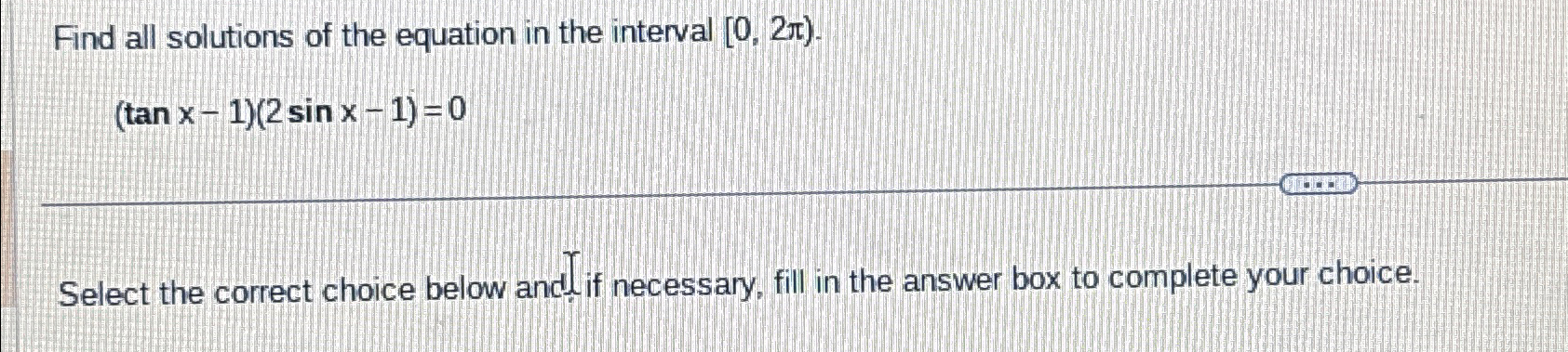 Solved Find all solutions of the equation in the interval | Chegg.com