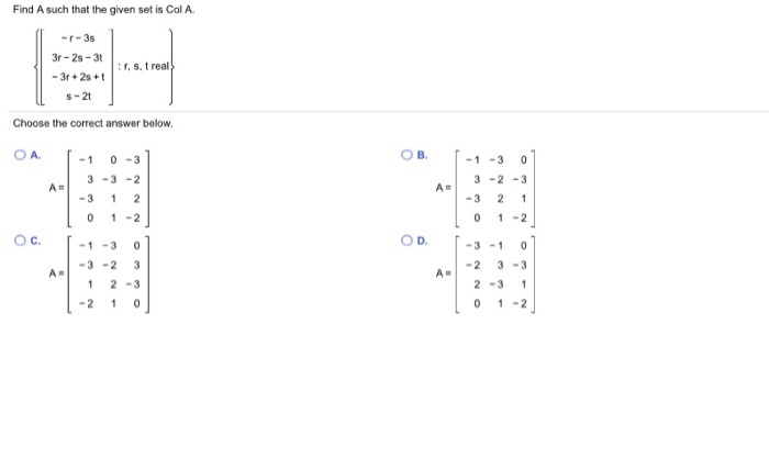 Solved Find A such that the given set is Col A -r-3 3r-28-31 | Chegg.com