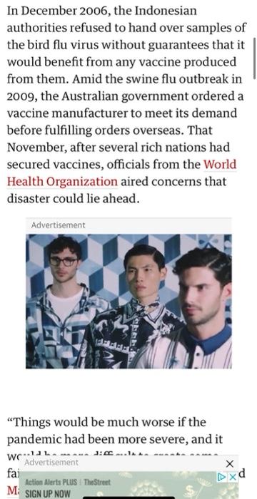 In December 2006, the Indonesian authorities refused to hand over samples of the bird flu virus without guarantees that it wo