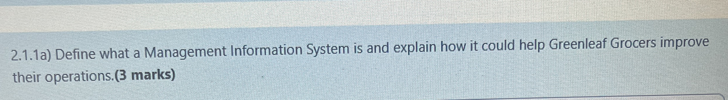 Solved 2.1.1a) ﻿Define what a Management Information System | Chegg.com
