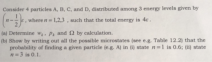 Solved Consider 4 Particles A, B, C, And D, Distributed | Chegg.com