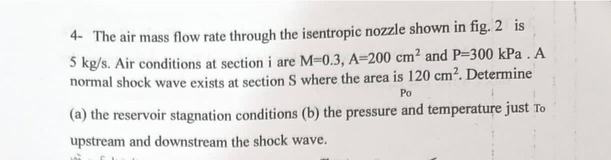 4- ﻿The air mass flow rate through the isentropic | Chegg.com