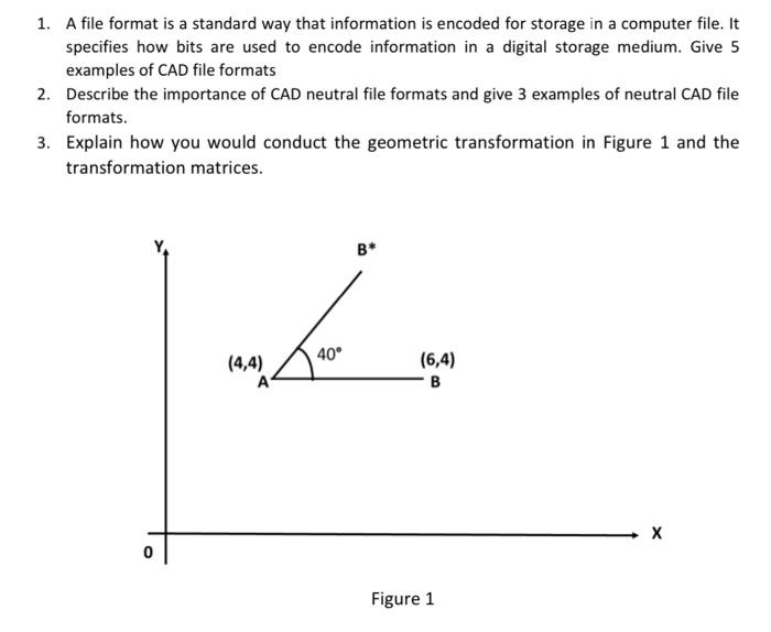 1. A file format is a standard way that information