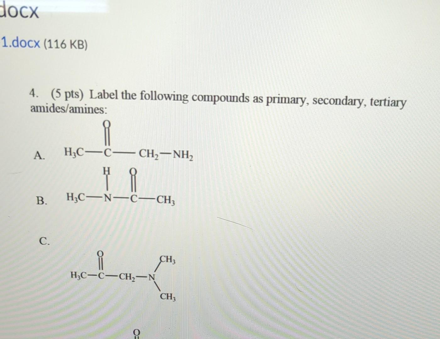 Solved 4. (5 pts) Label the following compounds as primary, | Chegg.com