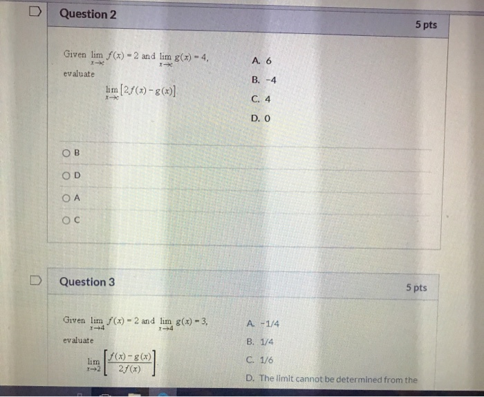 Solved Question 1 What Is The Limit Of G X As X Approach Chegg Com