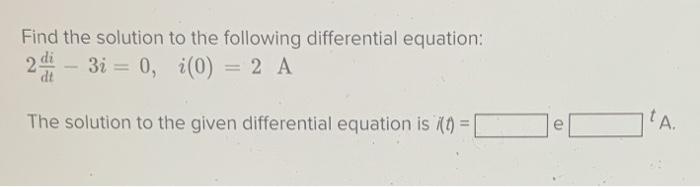 Solved Find The Solution To The Following Differential | Chegg.com